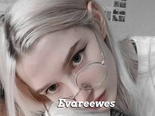 Evareewes