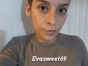 Evasweet69