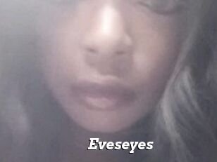 Eveseyes