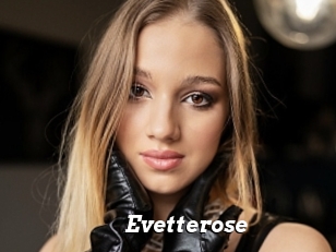 Evetterose