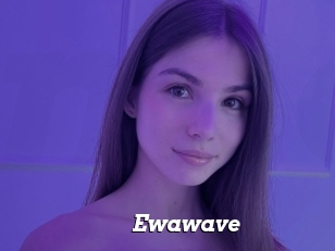 Ewawave