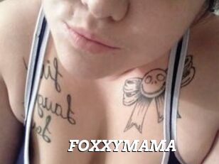 FOXXYMAMA