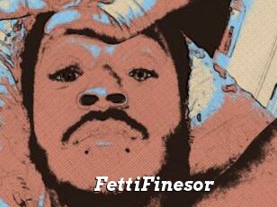 FettiFinesor