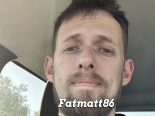 Fatmatt86