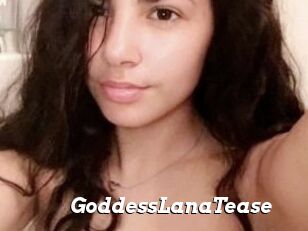 GoddessLanaTease