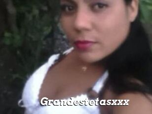 Grandestetasxxx