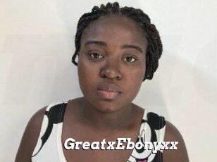 GreatxEbonyxx