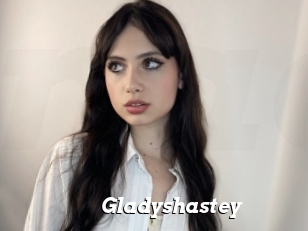 Gladyshastey