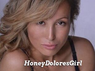 HoneyDoloresGirl