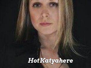 HotKatyahere