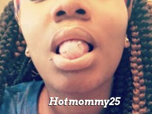 Hotmommy25