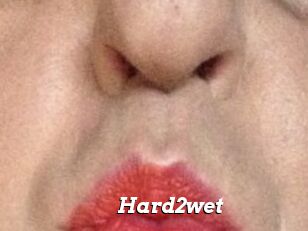 Hard2wet