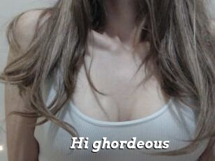 Hi_ghordeous