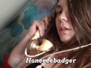 Honeeeebadger