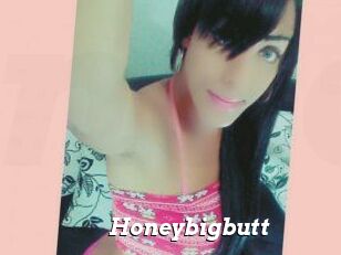 Honeybigbutt