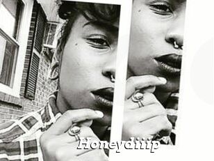 Honeydiiip