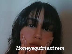 Honeysquirtextrem