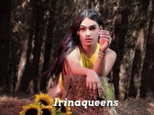 Irinaqueens