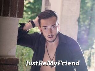 JustBeMyFriend