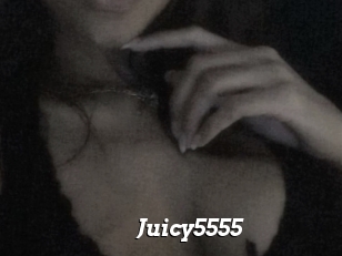 Juicy5555