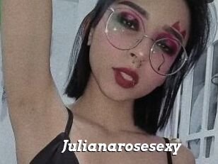 Julianarosesexy