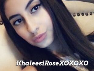 KhaleesiRoseXOXOXO