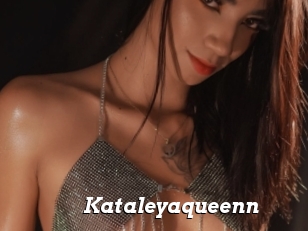 Kataleyaqueenn