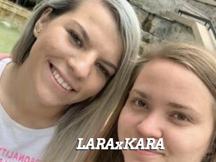 LARAxKARA