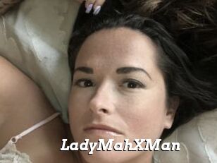 LadyMahXMan