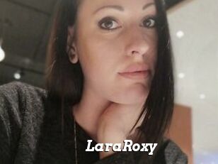 LaraRoxy