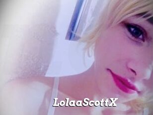 LolaaScottX