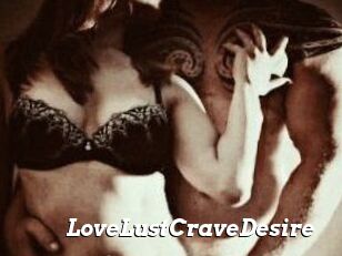 LoveLustCraveDesire