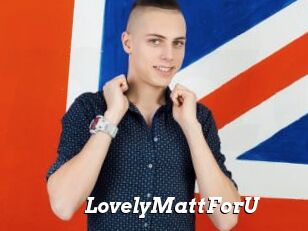 LovelyMattForU