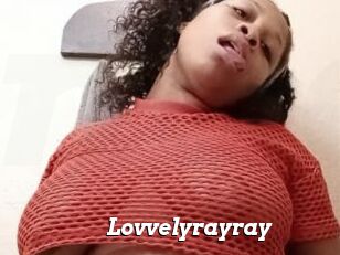 Lovvelyrayray