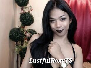 LustfulRoxyTS