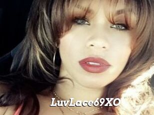 LuvLace69XO