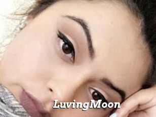 LuvingMoon