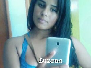 Luxana