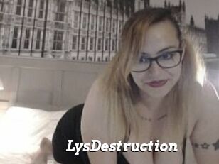 LysDestruction