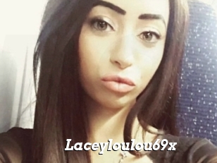 Laceyloulou69x