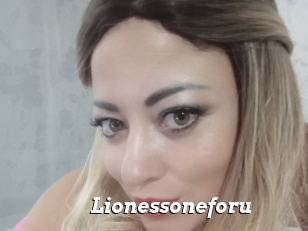 Lionessoneforu