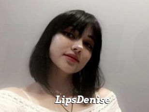 LipsDenise