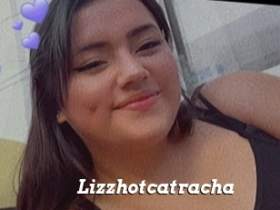 Lizzhotcatracha