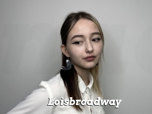 Loisbroadway