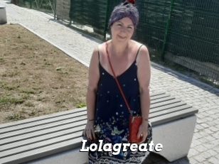 Lolagreate