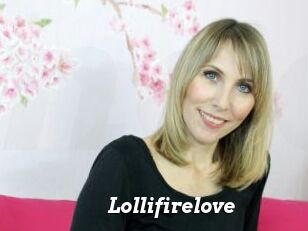 Lollifirelove