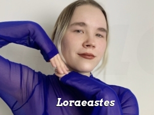 Loraeastes