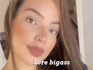 Lore_bigass