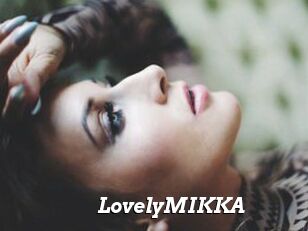 LovelyMIKKA