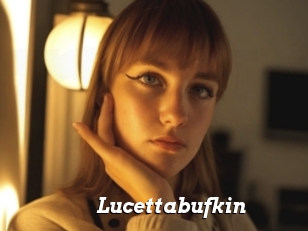 Lucettabufkin